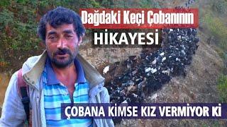 Dağdaki keçi çobanın  hayatı I Belgesel