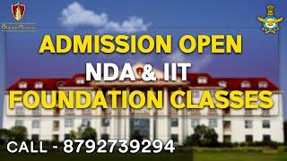 Admission Open NDA & IIT Foundation Course | NDA Coaching Near Me | NDA Coaching Delhi