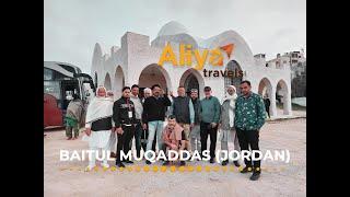 BAITUL MUQADDAS ZIYARAT PART -1 (JORDAN)