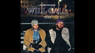 Harris Rudman - Will Call (prod. Brian Lentz)