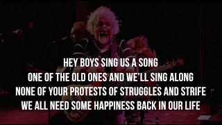 Hey Boys Sing Us A Song, with LYRICS,  The Irish Rovers