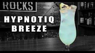 Hypnotiq Breeze | Hypnotiq Cocktails | Booze On The Rocks