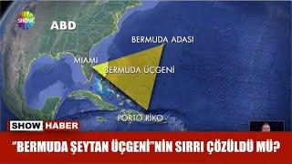 ''Bermuda şeytan üçgeni''nin sırrı çözüldü mü?