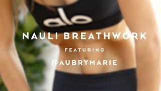 Introduction To Nauli with Aubry Marie