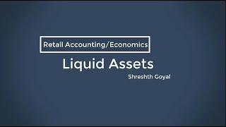 What are Liquid Assets? | Definition | Types | Factors Affecting Liquid Asset | Examples