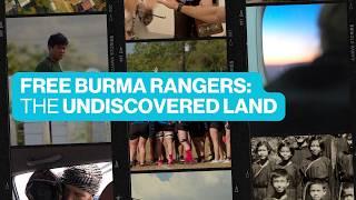 Faith on the Frontlines: The Untold Stories of Free Burma Rangers