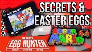 Super Mario 64 Secrets and Easter Eggs - The Easter Egg Hunter