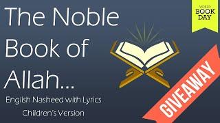 The Noble Book of Allah... (English Nasheed for World Book Day) | Children's Version | Lyrics