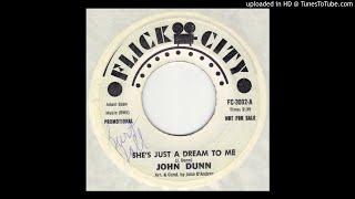 John Dunn - She's Just A Dream To Me