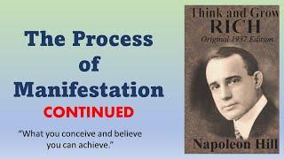 THE PROCESS OF MANIFESTATION, CONTINUED