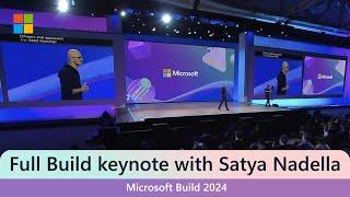 Full Keynote: Satya Nadella at Microsoft Build 2024