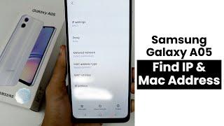 How to Find IP Address And Mac Address In Samsung Galaxy A05