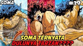 ASAL USUL SOMA TERUNGKAP DISINI!!! (part 19)