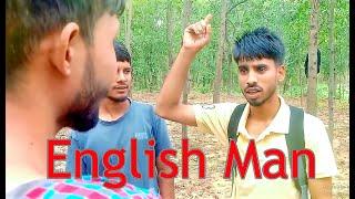 English Man | Bangla Funny Video |Zunaid Official