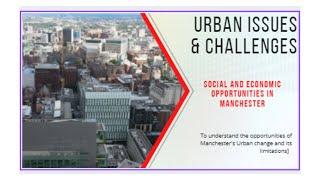 Manchester's Social and Economic Opportunities