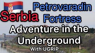 Exploring The Hidden Tunnels Of  Petrovaradin Fortress Novi Sad Serbia