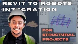 Integrate Revit project to Robot Structural Analysis software