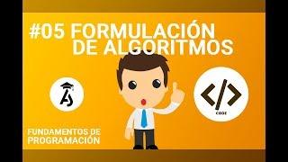 Fundamentos de Programación 2018 - #05 Técnicas para la formulación de algoritmos