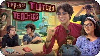 TYPES OF TUITION TEACHERS | Raj Grover | @RajGrover005