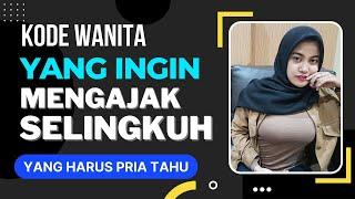 Kode Wanita yang Ingin Mengajak Selingkuh