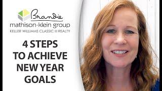 Brandie Mathison-Klein: 4 Steps for Achieving Your New Year Goals