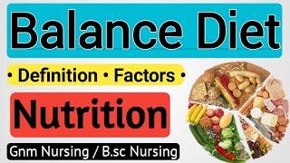 Balance Diet // Balance Diet In Nutrition // Nutrition