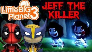 JEFF THE KILLER! | Little Big Planet 3 Multiplayer (7)