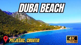 DUBA BEACH - PELJEŠAC, CROATIA 4K