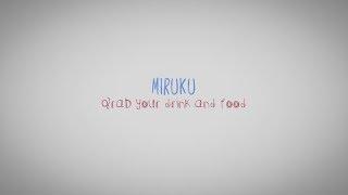 Miruku - Grab Your Drink and Food