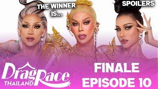 Drag Race Thailand S3 *FINALE* Heavy Spoilers - (TOP 2, Final LS Song Etc)