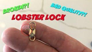 Is this the worst clasp?!?! Lobster Clasp