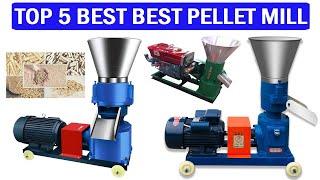 New Best Pellet Mill | Top 5 Best Feed Pellet Making Machine