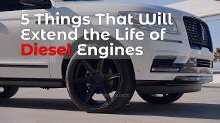 5 Things That Will Extend the Life of Diesel Engines