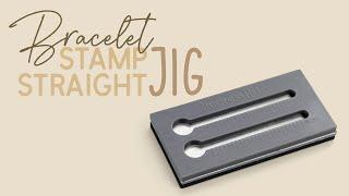 How To Metal Stamp With A Stamp Straight Jig: Easy Bracelet Making Tutorial