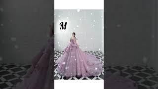 Choose your name ️ 1st alfabet letter and see your beautiful gown 🫣#shortsfeed#womensfashio#yt