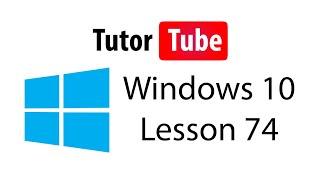 Windows 10 Tutorial - Lesson 74 - Steps Recorder