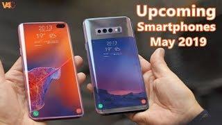 Upcoming Smartphones May 2019! Price & Launch Date