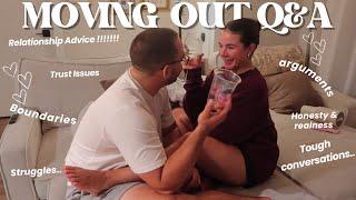 MOVING DIARIES Q&A Moving Struggles, Relationship Advice, Tough Convos, Apartment Hunting Tips..