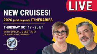 Live: New Cruises for 2026 & Beyond! Oct 17, 8p ET #cruise