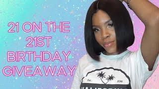 BIRTHDAY GIVEAWAY!!! 21 ON THE 21ST GIVEAWAY (CLOSED) || JANNEIL PILGRIM