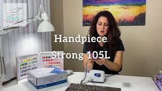   Review of Strong 105L  micromotor handpiece