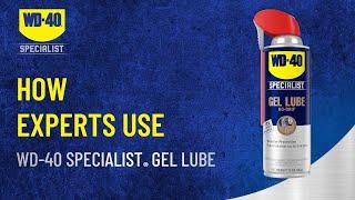 How do the experts use WD-40 Specialist® Gel Lube? All it takes is 3 simple steps ️‍