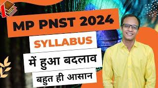 MP PNST 2024 SYLLABS CHANGE