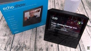 Amazon Echo Show Unboxing And Review