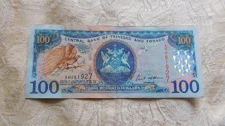 Trinidad & Tobago 100 Dollar Banknote!