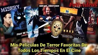 Mis Peliculas De Terror Favoritas Del Cine De Terror | Pelivideos Oficial