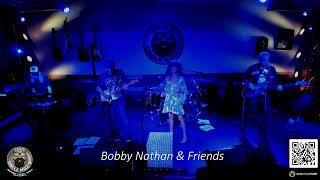 Bobby Nathan & Friends