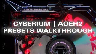 Cyberium Presets Walkthrough