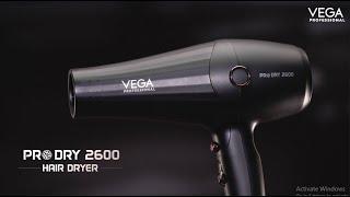 Powerful & Precise | Vega Professional Pro Dry 2600 Hair Dryer