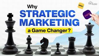 Why Strategic Marketing is a Must-Have Skill for Top Companies! 